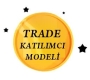 TRADE KATILIMCI ÜYE MODELİ